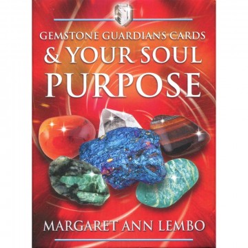 Gemstone Guardians and Your Soul Purpose orakelkort av Margaret Ann Lembo
