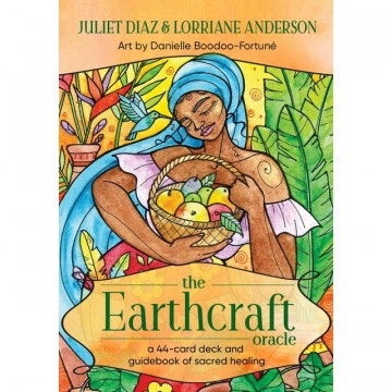 The Earthcraft Oracle kort av Juliet Diaz & Lorraine Anderson