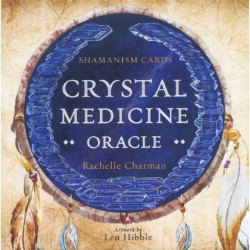 Crystal Medicine Oracle kort av Rachelle Charman