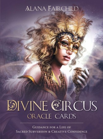Divine Circus Oracle kort av Alana Fairchild